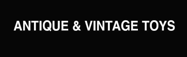 Antique & Vintage Toys